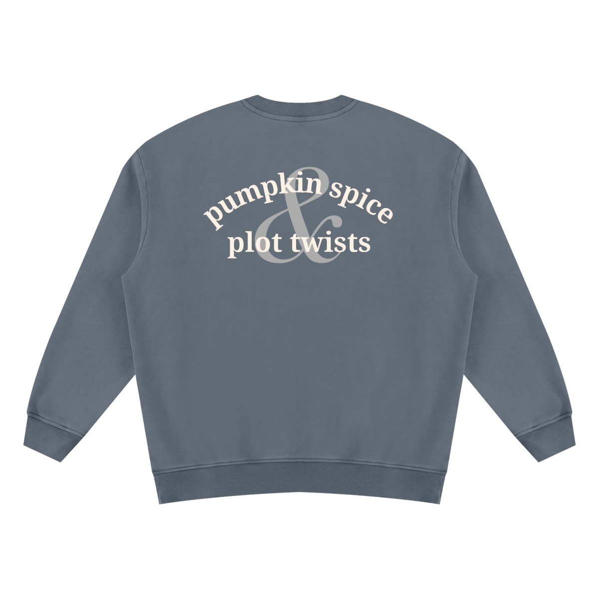 Pumpkin Spice & Plot Twists Vintage Wash Fleece Sweatshirt